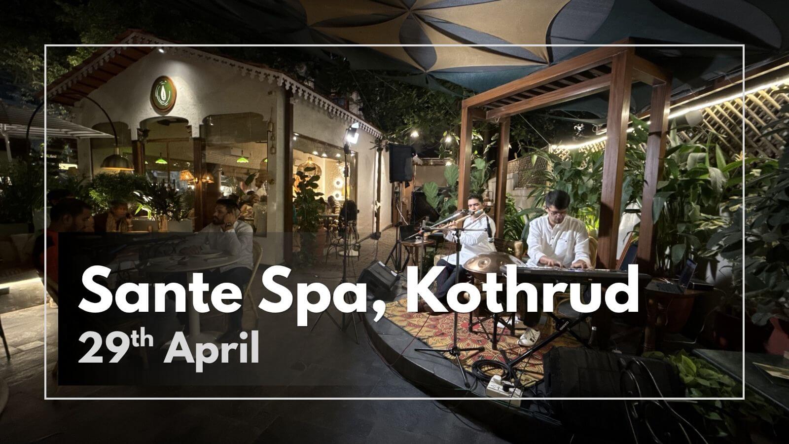 Handpan Echoes performing live at Sante Spa & Cuisine, Kothrud, Pune.