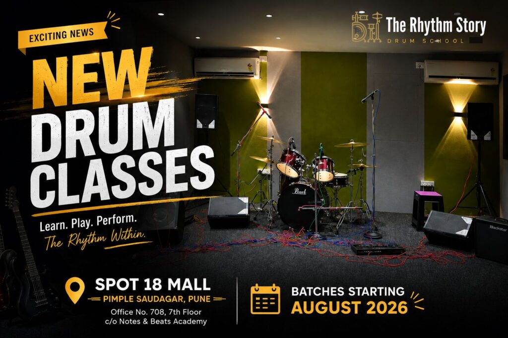 The Rhythm Story announces new drum classes at Spot 18 Mall, Pimple Saudagar, Pune with batches starting in August 2026.